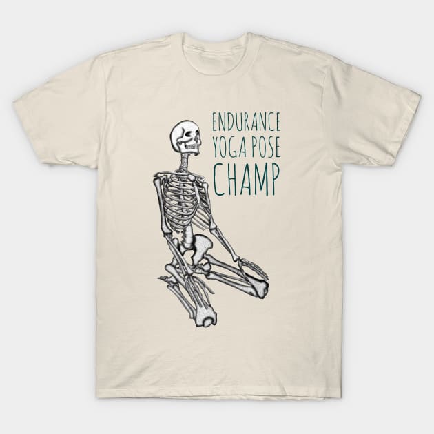 Endurance Yoga Pose Champ T-Shirt by IcarusPoe